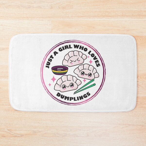 Item preview, Just A Girl Who Loves Dumplings designed and sold by bolimj.