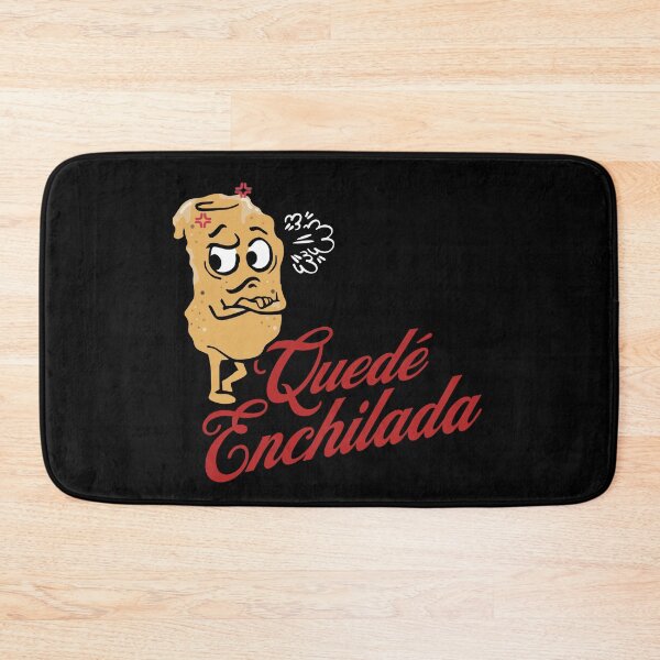 Item preview, Quede enchilada (Spanish) designed and sold by Claustronautas.