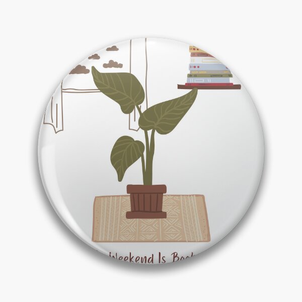 Item preview, My Weekend Is Booked, I Have Plants | Cozy Plant & Book Design designed and sold by NANursing.