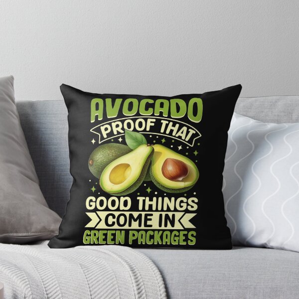 Item preview, Avocado Proof That Good Things Come In Green Packages designed and sold by Faiza Styles.