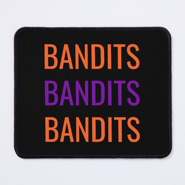 Item preview, Bandits, Bandits, Bandits designed and sold by binmaster3000.