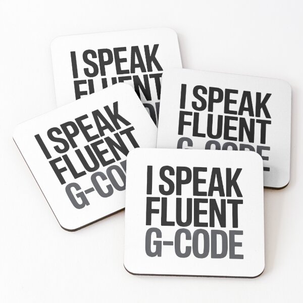 Item preview, I speak fluent G-Code designed and sold by Stuart Wallace's Extremely Specific & Nice Things.