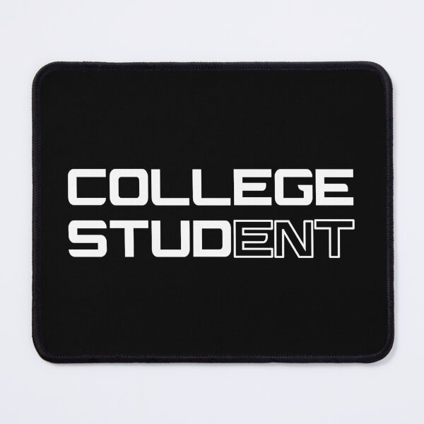 Item preview, College Student - white letters designed and sold by nikolaj1301.