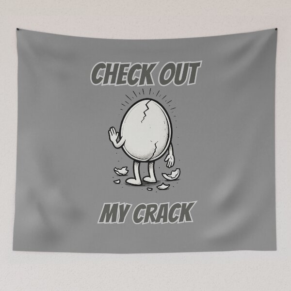 Item preview, Check Out My Crack: Funny Cracked Egg Design designed and sold by Don't Crack Art.