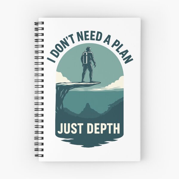 Item preview, Taucher Slogan I Don’t Need A Plan Just Depth designed and sold by LuminOrb.