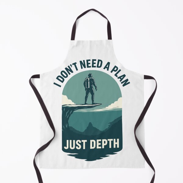 Item preview, Taucher Slogan I Don’t Need A Plan Just Depth designed and sold by LuminOrb.