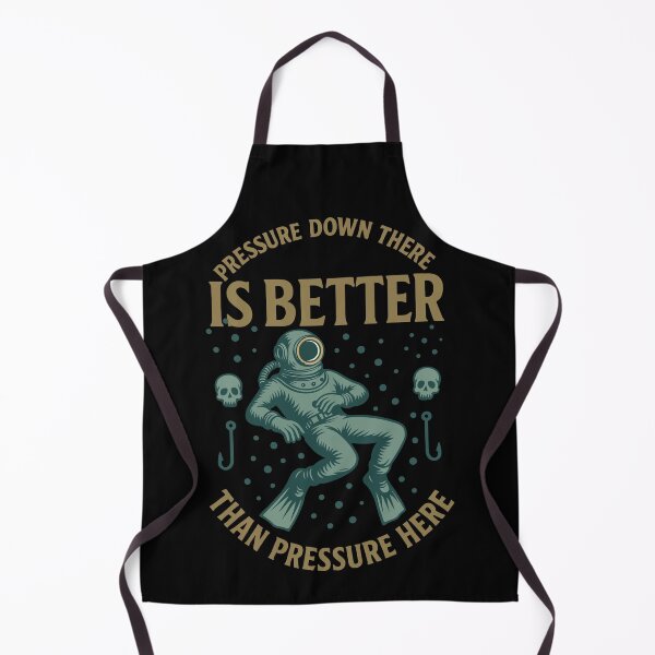 Item preview, Pressure Down There Is Better Than Pressure Here designed and sold by LuminOrb.