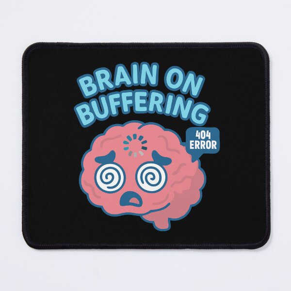 Item preview, Brain on Buffering – 404 Thinking Not Found designed and sold by TeeLabDesign.