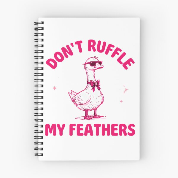 Item preview, Silly goose don't ruffle my feathers  designed and sold by Raluk.