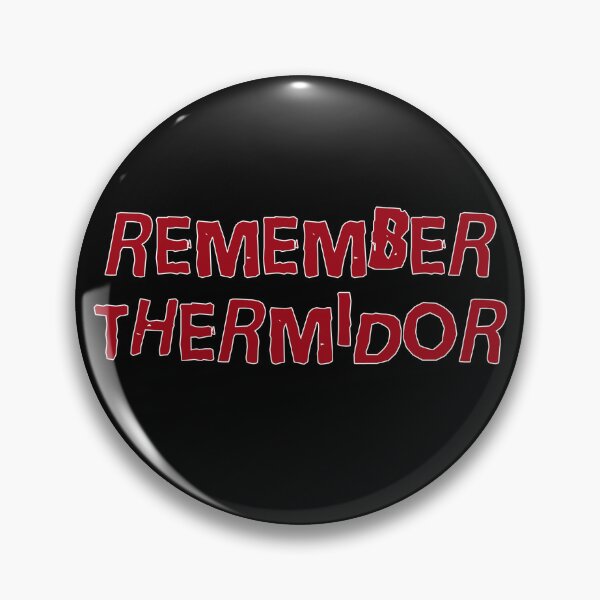 Item preview, Remember Thermidor designed and sold by cimourdain.