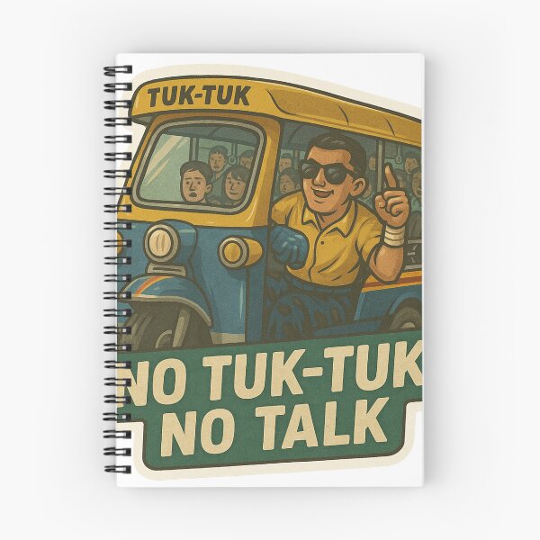 Item preview, No tuk-tuk, no talk – Funny Thai Tuk Tuk Design designed and sold by Mestyle0.