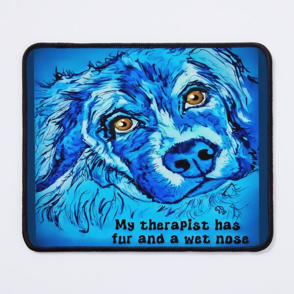 Item preview, My Therapist Has Fur – Dog Humor Artwork designed and sold by gleefulme.