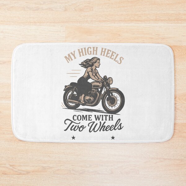 Item preview, My High Heels Come With Two Wheels Motorrad designed and sold by LuminOrb.
