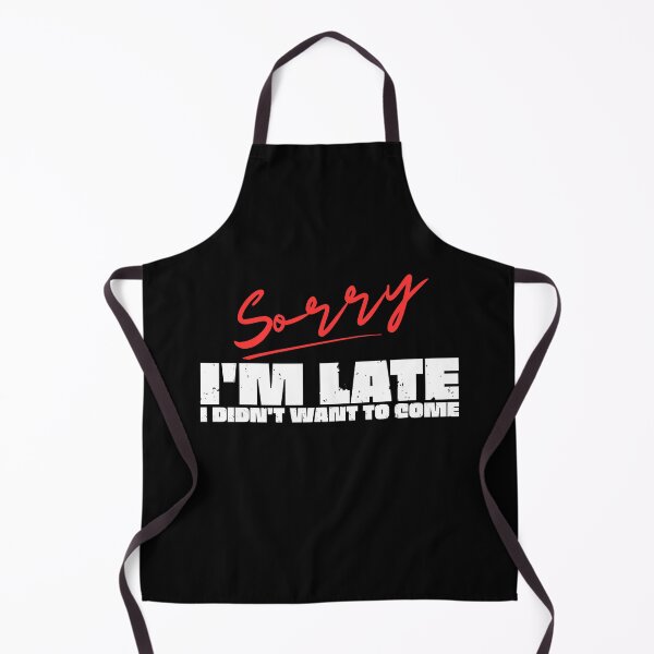 Item preview, Lo siento por llegar tarde. No quería venir. designed and sold by MixedVibes Co..