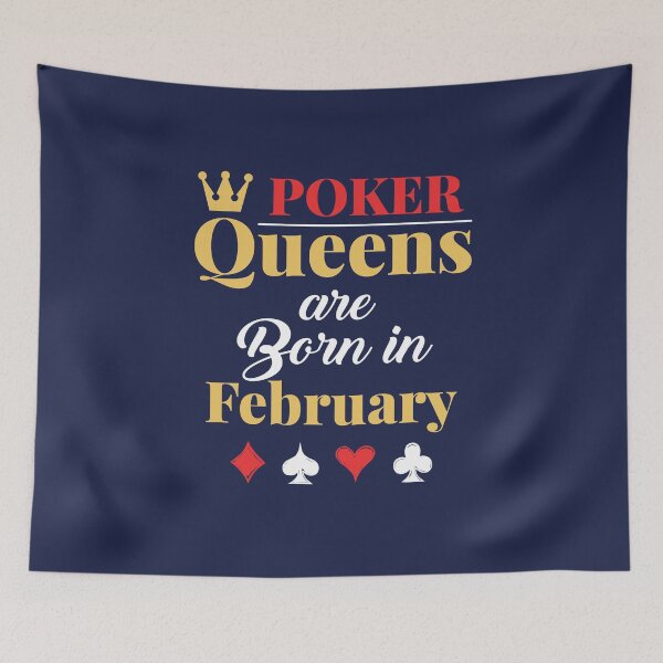 Item preview, Poker Queens Are Born in February  designed and sold by jaygo.