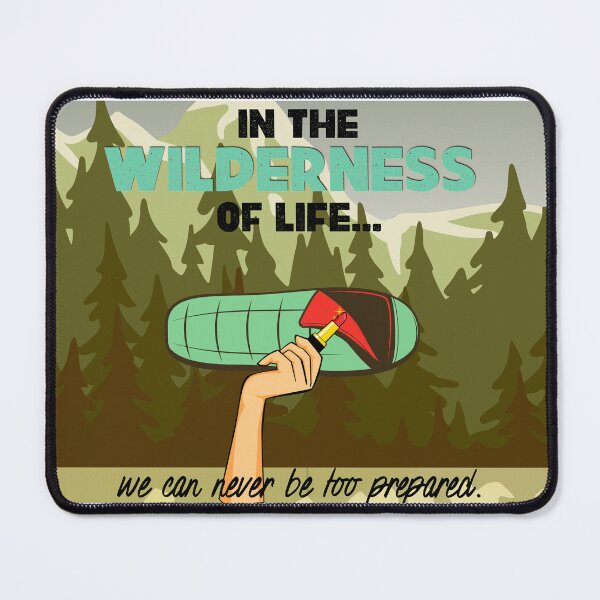 Item preview, In the Wilderness of Life… We Can Never Be Too Prepared” – Glam Camping Quote Art designed and sold by Tori Chiarello Designs.
