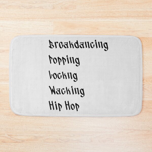 Item preview, Breancing, Popping, Locking, Wacking, Hip Hop designed and sold by binmaster3000.