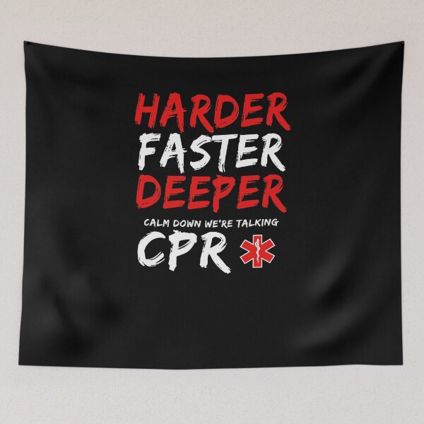 Item preview, Harder Faster Deeper Calm Down Talking CPR Adult Gag T-Shirt designed and sold by LookTwice.
