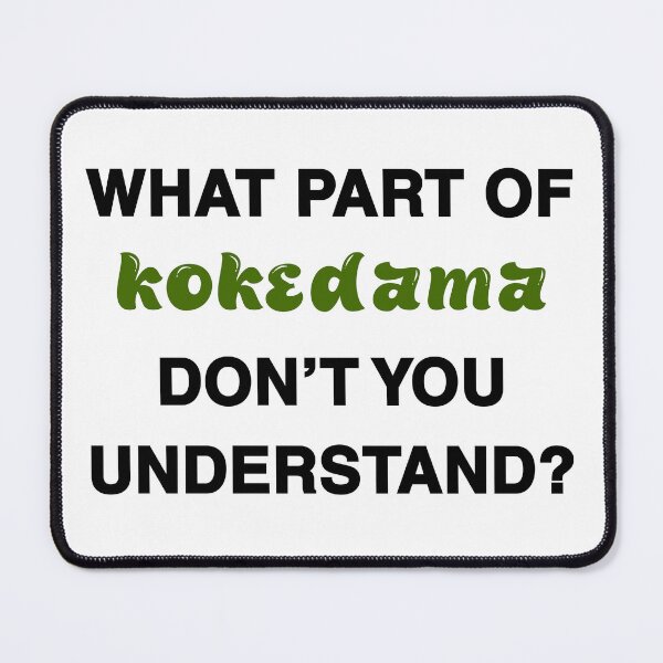Item preview, What part of kokedama don’t you understand? black&green font designed and sold by MySciPic.