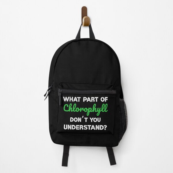 Item preview, What part of chlorophyll don’t you understand? white&green font designed and sold by MySciPic.