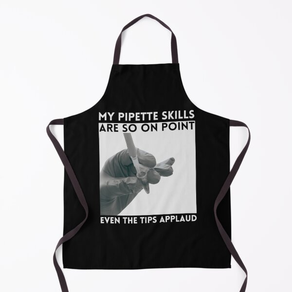 Item preview, My pipette skills are on point. Lab pun designed and sold by MySciPic.