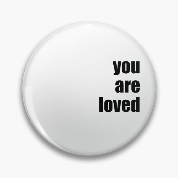 Item preview, you are loved designed and sold by MariettevdB.