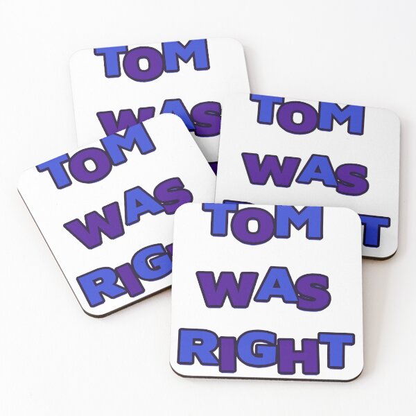 Item preview, TOM WAS RIGHT – Bold Statement Design | Mystery & Truth Graphic designed and sold by azersan.