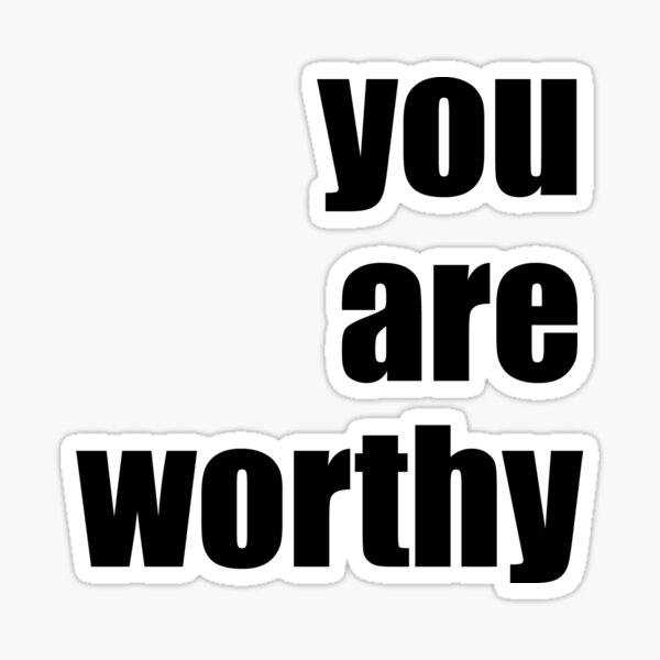 Item preview, you are worthy designed and sold by MariettevdB.
