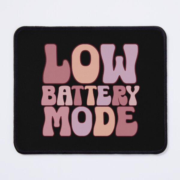 Item preview, Low Battery Mode Lazy Mood Funny designed and sold by stylishdzign.