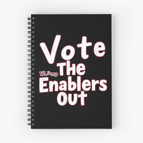 Item preview, Vote The Enablers Out designed and sold by SiggyZiggy.