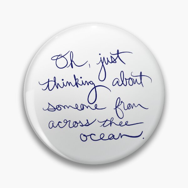 Item preview, Oh, just thinking about someone from across thee ocean. designed and sold by abeink.