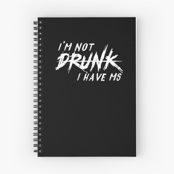 Item preview, I'm Not Drunk I Have MS Funny Multiple Sclerosis T-Shirt  designed and sold by LookTwice.