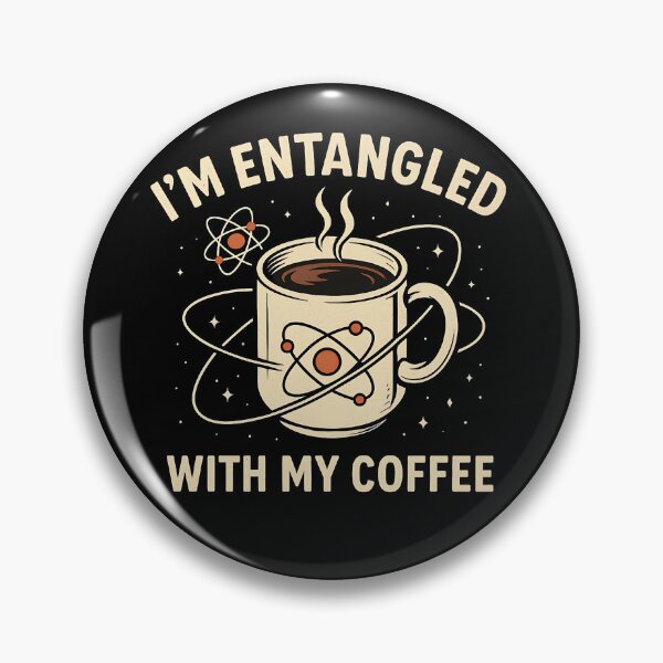 Item preview, Entangled With My Coffee - Funny Science & Caffeine Lover Design designed and sold by Ambient Mind Design.