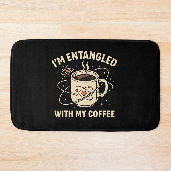 Item preview, Entangled With My Coffee - Funny Science & Caffeine Lover Design designed and sold by Ambient Mind Design.