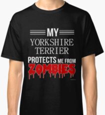 Zombie Yorkshire Terrier - Gift For Yorkshire Terrier Owner Classic T-Shirt
