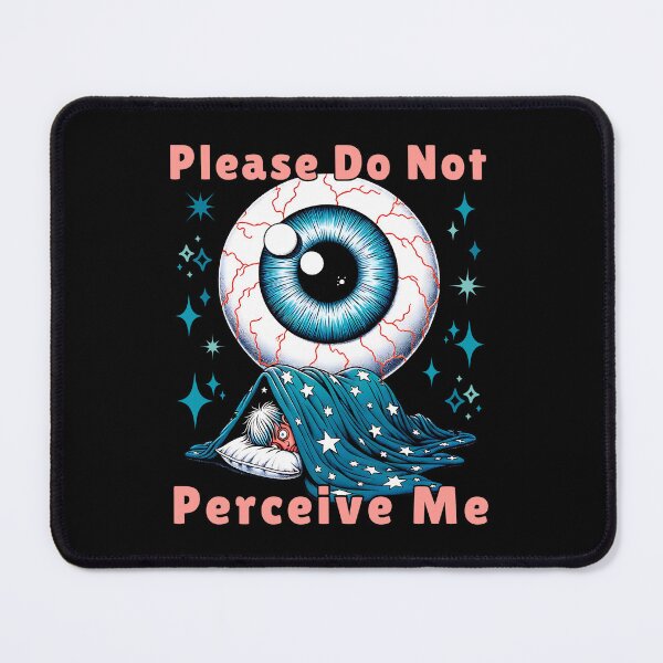 Item preview, Please Do Not Perceive Me - Cosmic Introvert Core designed and sold by KZbubble.