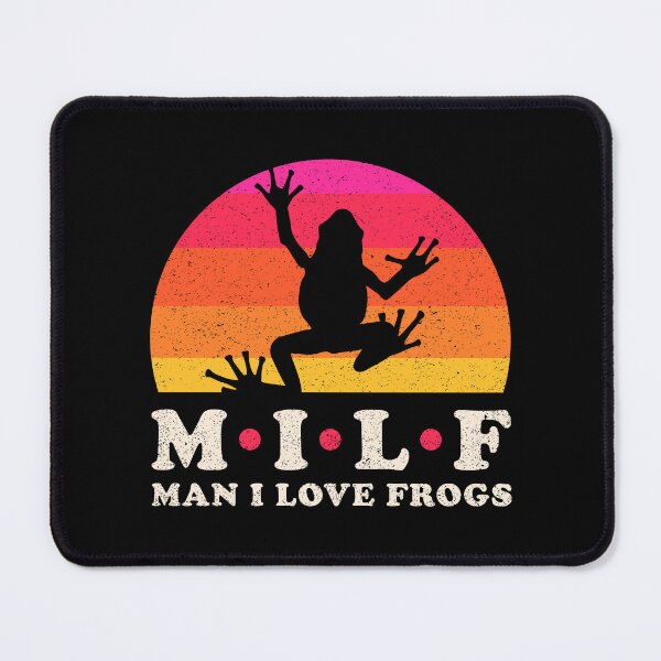 Item preview, Milf - Man i love frogs designed and sold by sachpica.