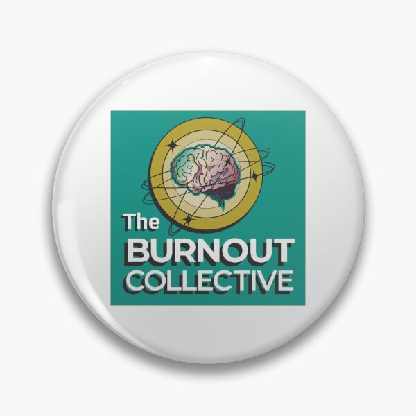 Item preview, The Burnout Collective Podcast artwork designed and sold by The Burnout Collective.