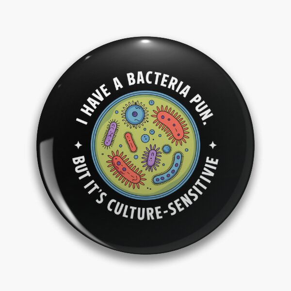 Item preview, I have a microbiology pun, but it's culture sensitive, funny microbiology designed and sold by NoetherSym.