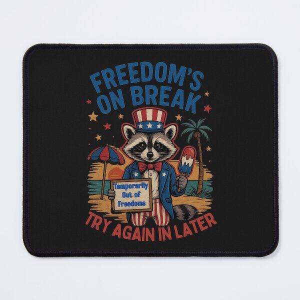 Item preview, Freedom’s on Break, Try Again Later: Political Satire Raccoon With Dark Humor Americana Style designed and sold by elynne9.