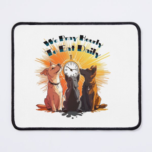 Item preview, We Pray Hourly To Eat Daily designed and sold by MySourceis.