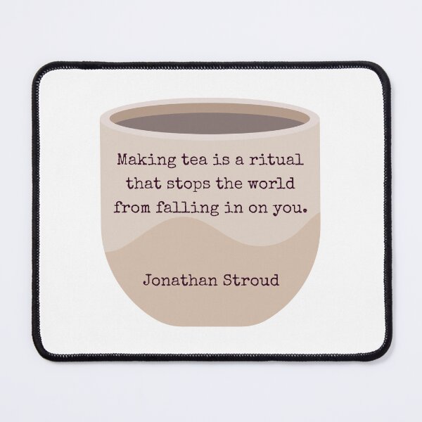 Item preview, Making Tea Stops the World from Falling in on You designed and sold by parshalltoyou.