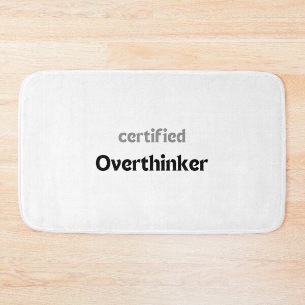 Item preview, Funny Mental Health Quote – Certified Overthinker (Minimalist Design, Anxiety Humor, Self-Care Gift) designed and sold by MakeMyDaze.