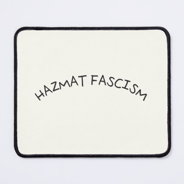 Item preview, HAZMAT FASCISM designed and sold by mallardpark.