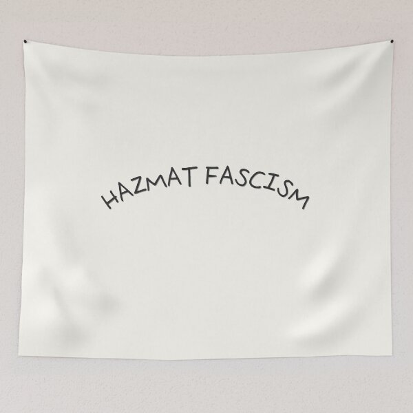 Item preview, HAZMAT FASCISM designed and sold by mallardpark.