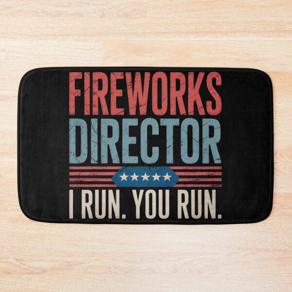 Item preview, Fireworks Director I Run You Run Funny designed and sold by Nekusa.