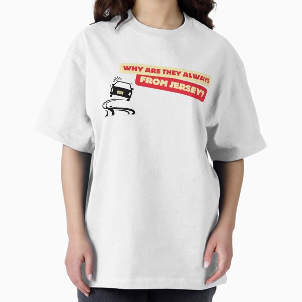 Item preview, Warum kommen sie immer aus Jersey? designed and sold by Bite Me T-Shirts.