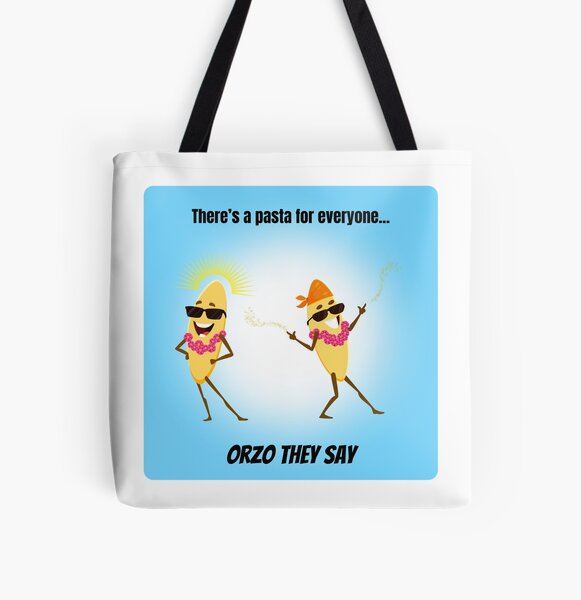 Item preview, Orzo They Say designed and sold by ztbullock89.