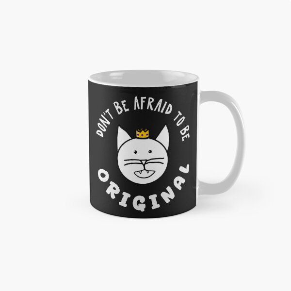 Item preview, Don't Be Afraid to Be Original- with King Swabber Knoffer designed and sold by ZjTheArtist.