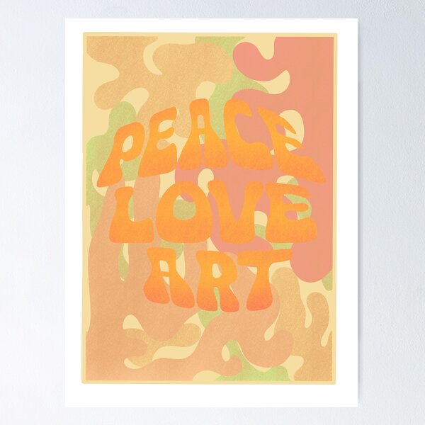 Item preview, Peace Love Art hippie print designed and sold by МАГАЗИН TSKL.